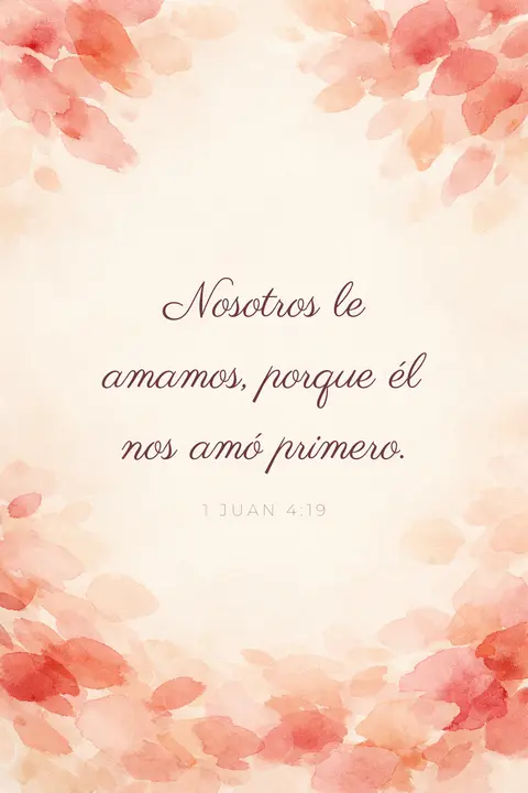Fondo de pantalla cristiano con 1 Juan 4:19 en caligrafía sobre pétalos de acuarela coral y rosa